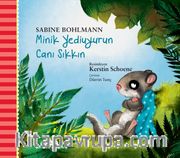 Minik Yediuyurun Canı Sıkkın