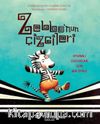 Zebbo’nun Çizgileri & Otizmli Çocuklar İçin Bir Öykü
