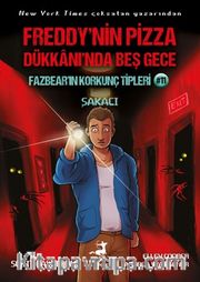 Freddy’nin Pizza Dükkaninda Beş Gece Fazbear’in Korkunç Tipleri 11 : Şakacı