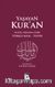 Yaşayan Kur'an Türkçe Meal Tefsir Metinsiz (Büyük Boy Ciltli)