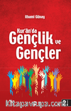 Kur'an'da Gençlik ve Gençler