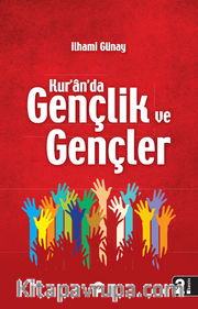 Kur'an'da Gençlik ve Gençler