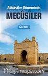 Abbasiler Döneminde Mecusiler