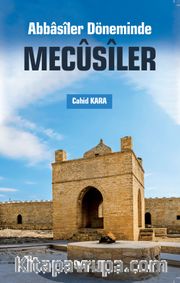 Abbasiler Döneminde Mecusiler