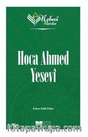 Nebevi Varisler 52 / Hoca Ahmed Yesevi