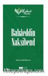 Nebevi Varisler 67 / Bahaeddin Nakşibend