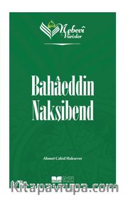 Nebevi Varisler 67 / Bahaeddin Nakşibend