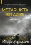 Mezarlıkta Bir Azize