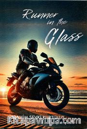 Runner In The Glass (İngilizce)