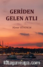 Geriden Gelen Atlı