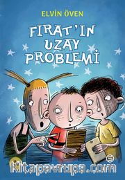 Fırat’ın Uzay Problemi