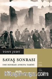 Savaş Sonrası 1945 Sonrası Avrupa Tarihi (Ciltli)