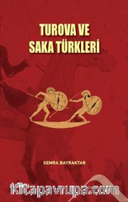 Turova ve Saka Türkleri