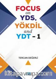 FOCUS on YDS, YÖKDİL and YDT 1