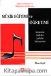Müzik Eğitimi ve Öğretimi