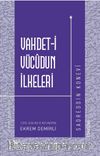 Vahdet-i Vücudun İlkeleri