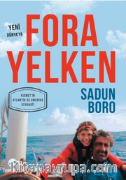 Yeni Dünya’ya Fora Yelken 