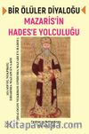 Bir Ölüler Diyaloğu & Mazaris’in Hades’e Yolculuğu