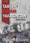 Tarihin Komün Yakasından 1