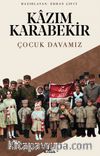 Çocuk Davamız