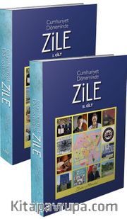 Cumhuriyet Döneminde Zile (1.2.Cilt)