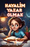 Hayalim Yazar Olmak