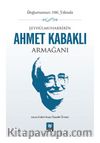 Şeyhülmuharrirîn Ahmet Kabaklı Armağanı