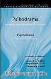 Psikodrama & Kuram ve Uygulamadaki Gelişmeler