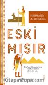 Eski Mısır & Kraliçe Kleopatra’nın İntiharına Dek Dört Bin Yıl