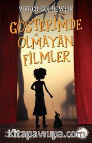 Gösterimde Olmayan Filmler