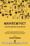 Mahremiyet & Hayatın Sırları ve Sınırları