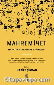 Mahremiyet <br /> Hayatın Sırları ve Sınırları