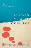 İsa’nın Yamalı Gömleği