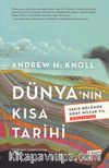 Dünyanın Kısa Tarihi & Sekiz Bölümde Dört Milyar Yıl
