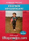Ezgi'nin Söyledikleri