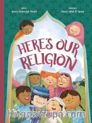 Here’s Our Religion (İşte Dinimiz)