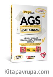 2025 MEB AGS Eğitimin Temelleri - Türk Milli Eğitimi Sistemi ile Mevzuatı Tamamı Çözümlü Soru Bankası