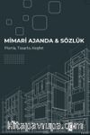 Mimari Ajanda & Sözlük & Planla Tasarla Keşfet