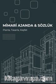 Mimari Ajanda <br /> Sözlük <br /> Planla Tasarla Keşfet