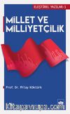 Millet ve Milliyetçilik