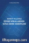 Konut ve Çatılı İşyeri Kiralarının Sona Erme Sebepleri