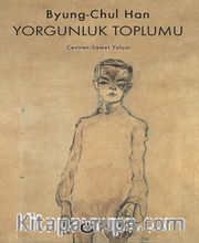 Yorgunluk Toplumu