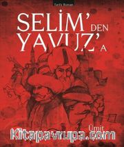 Selim'den Yavuz'a