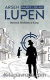 Arsen Lüpen Herlock / Sholmes’a Karşı