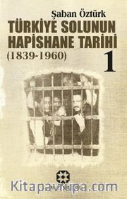 Türkiye Solunun Hapishane Tarihi 1
