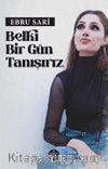 Belki Bir Gün Tanışırız
