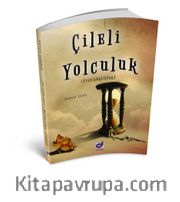 Çileli Yolculuk