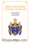 Tarih ve Kültürde Litvanya Tatarları