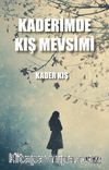 Kaderimde Kış Mevsimi
