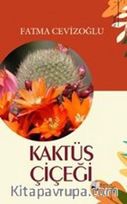 Kaktüs Çiçeği